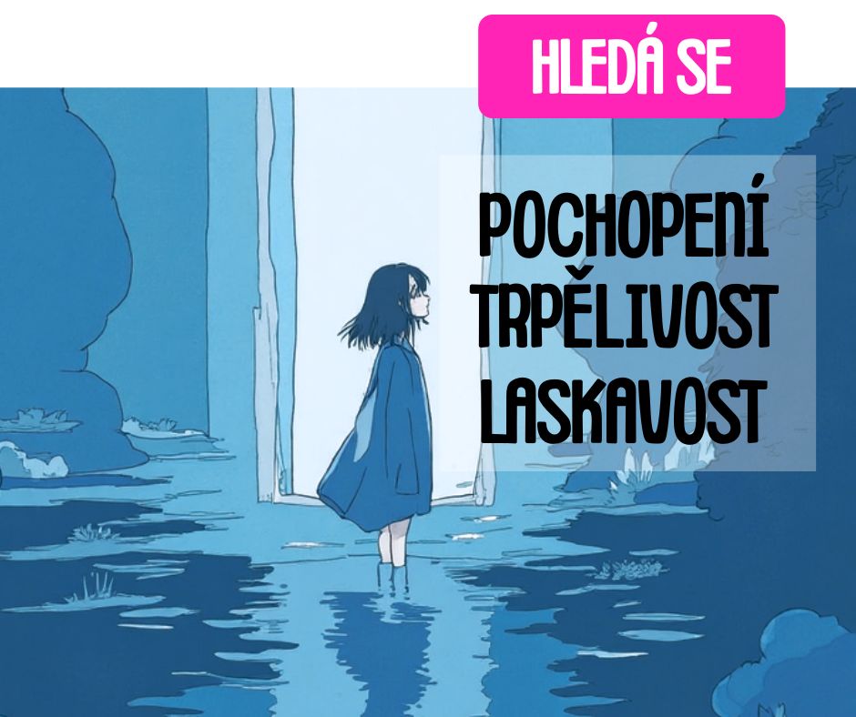 HLEDÁ SE DITĚ SVÝCH RODIČŮ DITĚ SVÝCH RODIČŮ